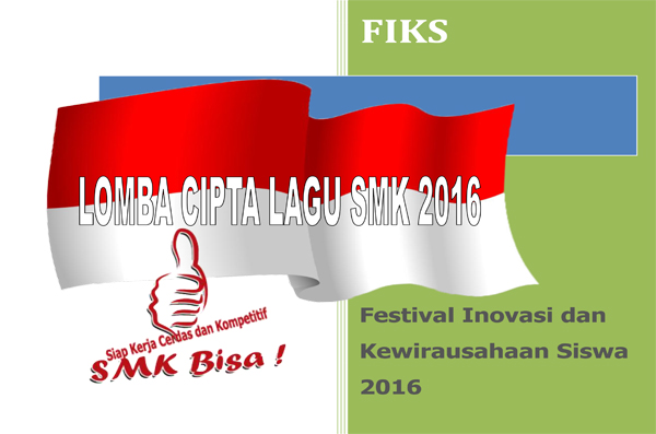 LOMBA CIPTA LAGU SMK 2016